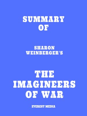 cover image of Summary of Sharon Weinberger's the Imagineers of War